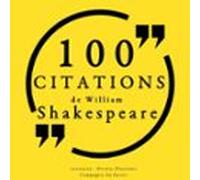100 Citations De William Shakespeare (audiolibro)