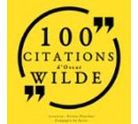 100 Citations Doscar Wilde (audiolibro)