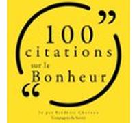 100 Citations Sur Le Bonheur (audiolibro)