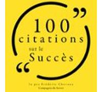 100 Citations Sur Le Succès (audiolibro)