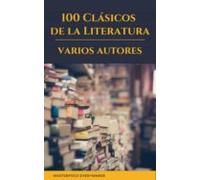 100 Clásicos De La Literatura (ebook)