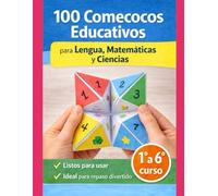 100 Comecoccos Educativos: para Lengua, Matemáticas y Ciencias