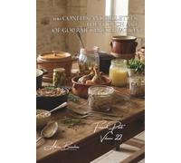 100 Confits and Rillettes: The French art of gourmet preservation: Fat, salt, time... the techniques of yesteryear that sublimate