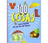 100 Cosas Para Hacer En Un Día De Lluvia