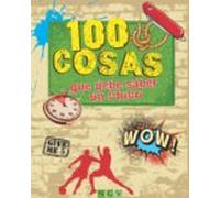 100 Cosas Que Debe Saber Un Chico (ebook)