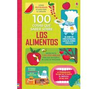 100 cosas que saber sobre los alimentos