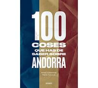 100 coses que has de saber sobre Andorra: 6 (Cronos)