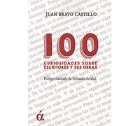 100 curiosidades sobre escritores y sus obras (HISTORIA)