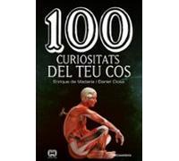 100 Curiositats Del Teu Cos
