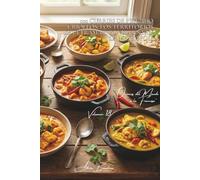 100 curries de pescado criollos: los territorios de ultramar condimentan la metrópoli: Leche de coco, especias de las islas, el arte criollo del ... "Océanos del Mundo a la Francesa" (7 libros))