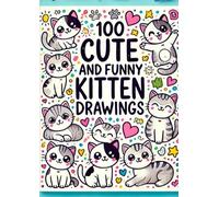 100 CUTE AND FUNNY KITTEN DRAWINGSC
