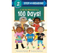 100 Days! (All Are Welcome: Step into Reading, Step 2)
