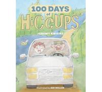100 Days of Hiccups – FriesenPress