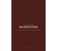 100 Days of Hinduism: 100 Quotes on Dharma, Self, and the Nature of Reality (100 Days of Wisdom)
