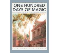 100 DAYS OF MAGIC: A Photographic Love Letter to the Disney Parks and Beyond