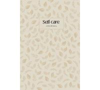 100 Days of Self-Care & Gratitude: Daily Journal for Mindfulness, Personal Growth, and Well-Being - Perfect Gift for Women, Ideal for Mental Health, Reflection, and Daily Affirmations