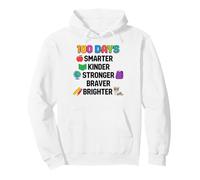 100 Days Smarter Kinder Stronger Brighter Smarter Sudadera con Capucha