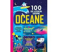 100 de lucruri despre oceane