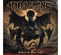 100 Demons - Embrace the Black Light [Vinilo]