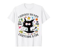 100º Día de Escuela Está Bien, Estoy Bien, Todo está Bien Camiseta