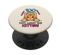 100 días de Escuela Gato Debes ser Gatito 100th Day Kids PopSockets PopGrip Adhesivo