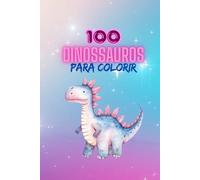 100 dinossauros para colorir