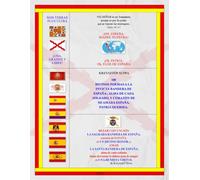 100 DIVINOS POEMAS A LA INVICTA BANDERA DE ESPAÑA-, ALMA DE CADA SOLDADO, y CORAZÓN DE MI AMADA ESPAÑA, PATRIA QUERIDA.