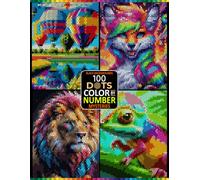 100 DOTS Color by Number Mysteries: Relaxing Mystery Mosaic Coloring Book with Hidden Images, Master Color Palette & Black Backgrounds for Adults and Teens