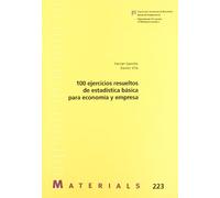 100 ejercicios resueltos de estadística básica para economía y empresa: 223 (Materials)