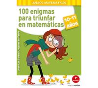 100 enigmas para triunfar en matemáticas (10-11 años) (Terapias Juegos Didácticos)