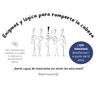100 Enigmes i Lògica per Trencar-te el Cap: Reptes de Pensament Lateral, Misteris i Jocs Mentals per a Joves i Famílies (Entretenimiento)