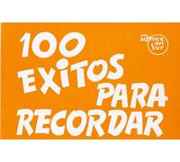 100 Éxitos para Recordar (100 Exitos)