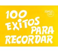 100 Éxitos para Recordar
