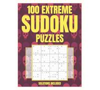 100 Extreme Sudoku puzzles for experts | 16 x 16 Grid | Solutions included | Perfect gift for puzzle lovers