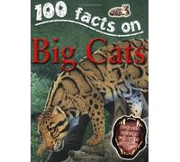 100 Facts - Big Cats