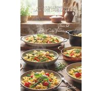 100 farfalle papillons : la beauté dans l'assiette: Printemières, colorées, élégantes... les pâtes qui font le spectacle (Sous-série "Pâtes Courtes ... - Série "Les pâtes à la française" (30))