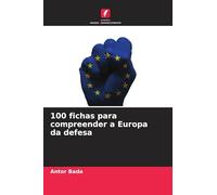 100 fichas para compreender a Europa da defesa