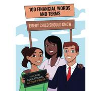 100 Financial Words and Terms That Every Child Should Know