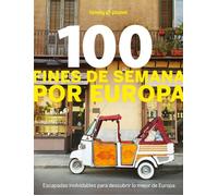 100 fines de semana por Europa | Aa. Vv.