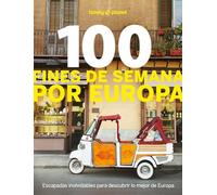 100 fines de semana por Europa | Aa. Vv.