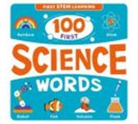 100 First Science Words