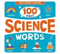 100 First Science Words (ENGLISH EDUCATIONAL BOOKS)