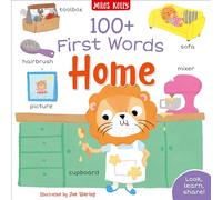 100+ First Words: Home: An Interactive Picture Book with Search and Find Activities for Kids