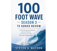 100 Foot Wave Season 3 TV Series Review: An Emotional and Analytical Journey Through Risk, Resilience, and Personal Transformation
