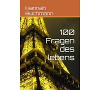 100 Fragen des lebens