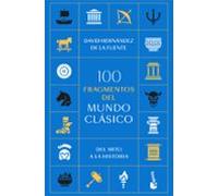 100 Fragmentos Del Mundo Clásico