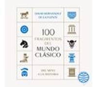 100 Fragmentos Del Mundo Clásico (audiolibro)