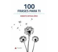 100 Frases Para Ti Los Beneficios Del Pensamiento Positivo
