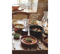 100 French Lamb Curries: Taming spicy India: Measured spices, coconut milk, fragrant lamb without the burn (Red Meat Series (23 books) - "French Lamb" Sub-series (7 books))