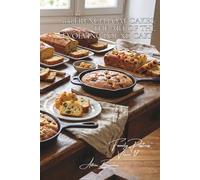 100 French Loaf Cakes: The Art of the Evolving Pound Cake: Lemon, candied fruit, savory... the French "cake" reinventing itself